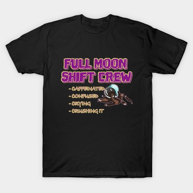 Full Moon Nurse Crew T-Shirt by Kyradem